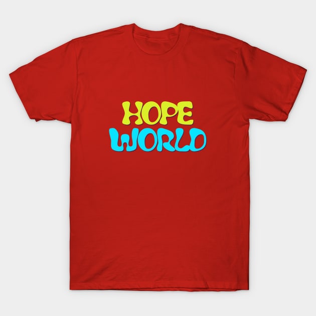 HOPE WORLD T-Shirt by KPOPBADA